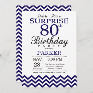 Surprise 80th Birthday Navy Blue Chevron Invitation