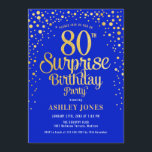 Surprise 80th Birthday Party - Royal Blue & Gold Invitation<br><div class="desc">Surprise 80th Birthday Party Invitation.
Elegant design in royal blue and faux glitter gold. Features stylish script font and confetti. Message me if you need custom age.</div>