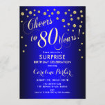 Surprise 80th Birthday Party - Royal Blue Gold Invitation<br><div class="desc">Surprise 80th Birthday Party Invitation
Elegant design in royal blue with faux glitter gold pattern. Features script font and confetti. Cheers to 80 Years! Message me if you need a custom age.</div>