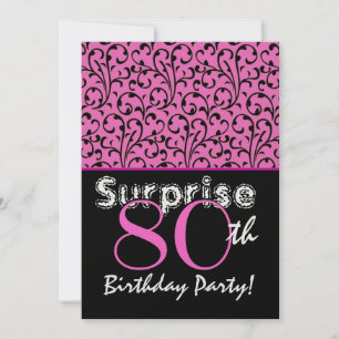 SURPRISE 80th Birthday Pink Black Swirls Metallic Invitation