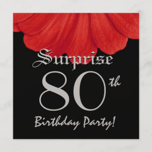 SURPRISE 80th Birthday Red Flower Z305 Invitation