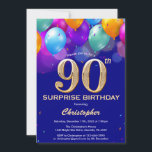 Surprise 90th Birthday Navy Blue and Gold Balloons Invitation<br><div class="desc">Surprise 90th Birthday Navy Blue and Gold Colourful Balloons and Confetti Invitation. For further customisation,  please click the "Customise it" button and use our design tool to modify this template.</div>