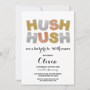Surprise Birthday Party Hush Hush Gold Metallic Invitation