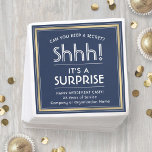 Surprise Retirement Party Navy Blue, White & Gold Napkin<br><div class="desc">Add an elegant touch to surprise retirement party decorations with custom navy blue, white and gold paper napkins. All wording is simple to personalise, including quote that reads "Can you keep a secret? Shhh! It's a SURPRISE". The design features a stylish faux foil round border and modern typography personalised message...</div>