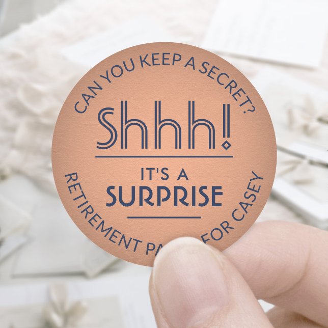 Surprise Retirement Party Shhh! Navy Blue & Copper Classic Round Sticker (Creator Uploaded)