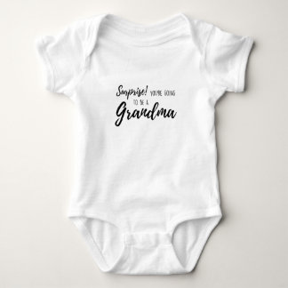 Surprise You re going to be a grandma Baby Bodysuit