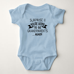 Surprise You're Going to Be Grandparents Again Baby Bodysuit