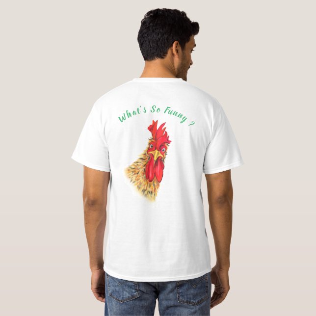 Surprised Rooster Funny T-Shirt Gift - Custom Text (Back Full)