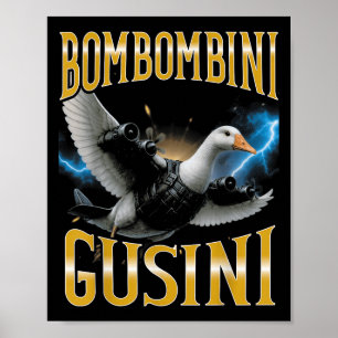 Surreal Italian Brainrot Meme Bombombini Gusini Fu Poster