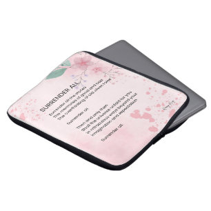 Surrender All - Motivational Empowerment Poem Laptop Sleeve