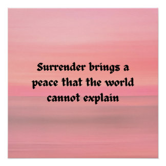 Surrender brings peace christian typography poster
