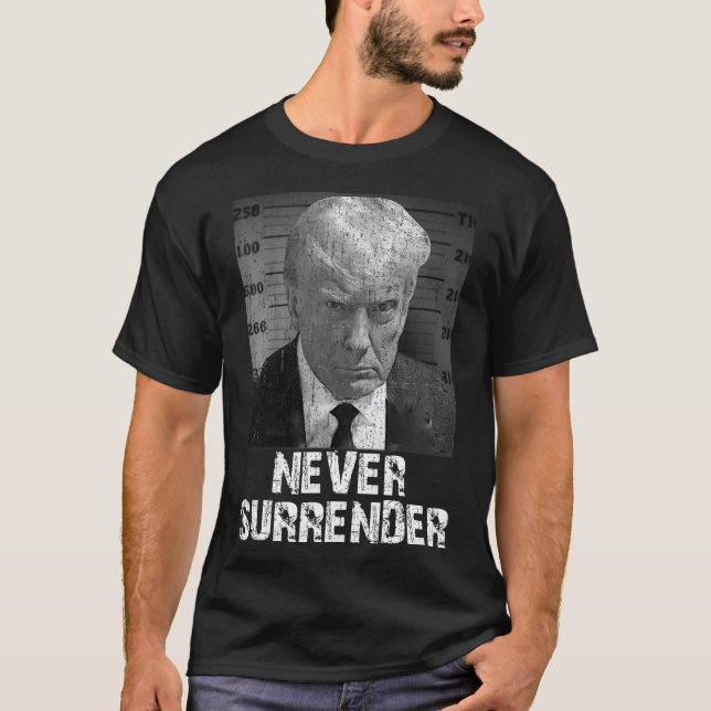 Surrender Pro Trump  T-Shirt (Front)