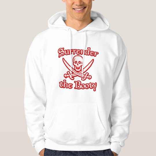 Surrender the Booty Hoodie