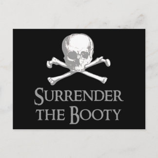 Surrender the Booty Postcard
