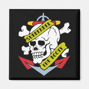 Surrender the Booty Skull Magnet