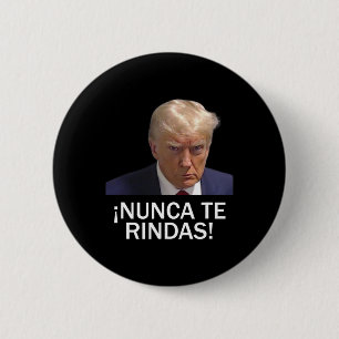 Surrender Trump August 2023 6 Cm Round Badge