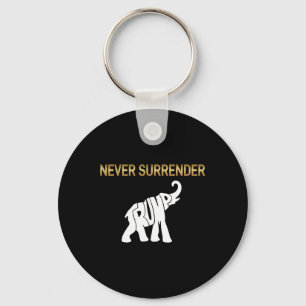 Surrender Trump Elephant  Key Ring
