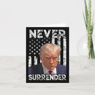 Surrender Trump Mug Shot 2024 American Flag Women Card