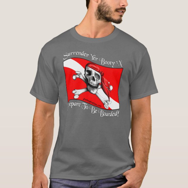 Surrender Yer Booty Dark T-shirt (Front)