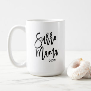 Surrogate Surro Mama Coffee Mug Gift