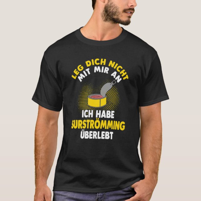 Surströmming Herring Fish Pomy Fish Stinkfish T-Shirt (Front)