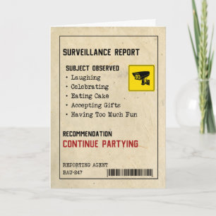 Surveillance Report Funny Birthday Card 