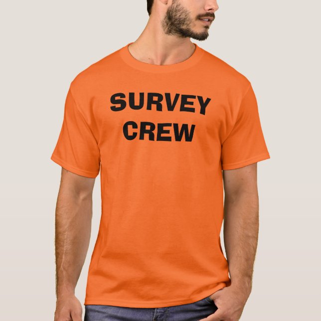 SURVEY CREW T-Shirt (Front)