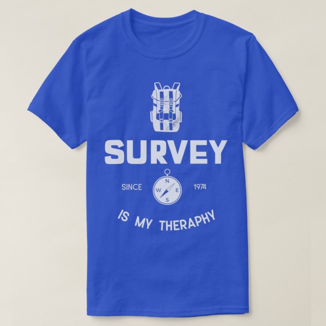 Survey is my Therapy T-Shirt (Design Front)