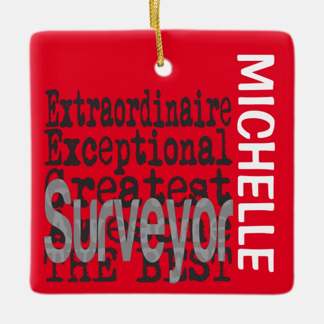 Surveyor Extraordinaire CUSTOM Ceramic Ornament (Front)