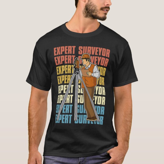 Surveyor geodesy surveying engineer theodolite pro T-Shirt (Front)