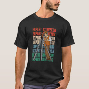 Surveyor geodesy surveying engineer theodolite pro T-Shirt