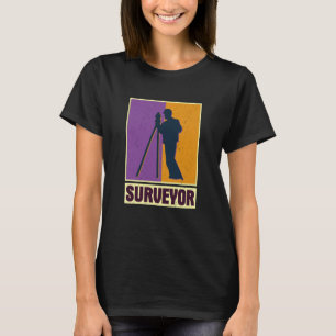 Surveyor geodesy surveying engineer theodolite pro T-Shirt