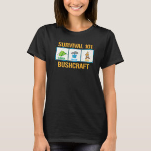 Survival 101 Training Bushcraft Nature T-Shirt