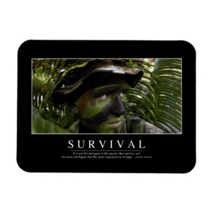 Survival: Inspirational Quote 2 Magnet
