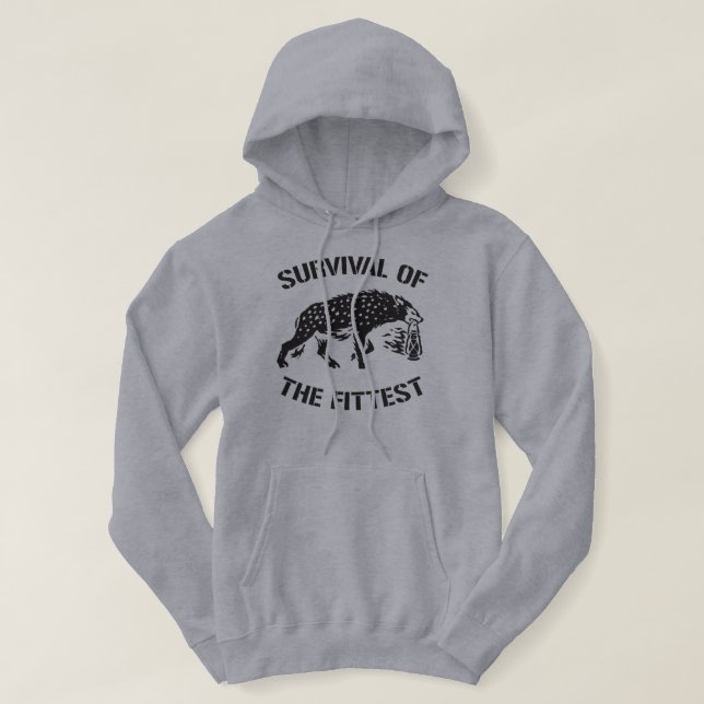 SURVIVAL OF THE FITTEST Hoodie (Design Front)