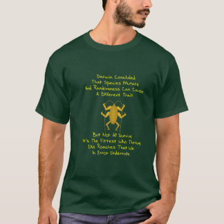 Survival Of The Fittest T-Shirt