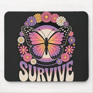 Survive Butterfly Mouse Mat
