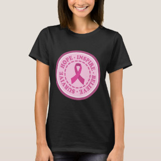 SURVIVE HOPE INSPIRE World Cancer Day Gift Pink Ri T-Shirt