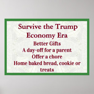 Survive Trump Economy Better Gifts Poster
