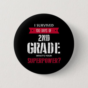 Survived 100 Days Of 2nd Grade Superpower 6 Cm Round Badge