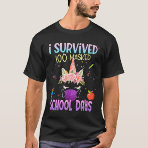 Survived 100 Masked School Days Unicorn Wearing Ma T-Shirt