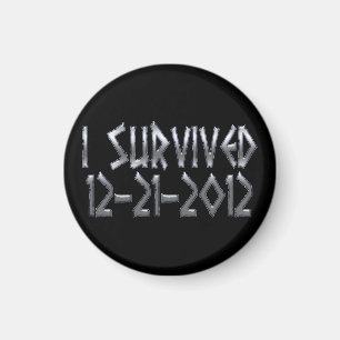 Survived 2012 magnet