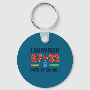 Survived 67+33 days of school 100 days of school key ring