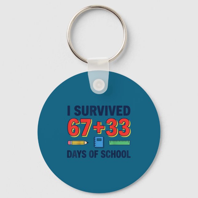 Survived 67+33 days of school 100 days of school key ring (Front)