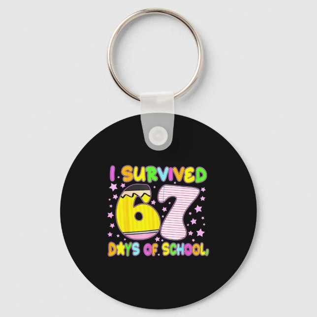 Survived 67 Days Of School Nk Star Six Seven Meme  Key Ring (Front)
