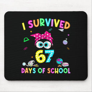 Survived 67 Days Of School Six Seven Meme Teachers Mouse Mat
