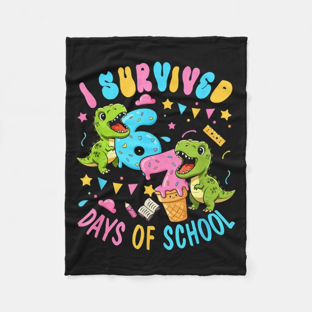 Survived 67 Days Of School T-rexes Funny Six Seven Fleece Blanket (Front)
