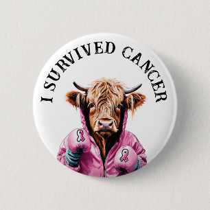 Survived breast cancer 6 cm round badge