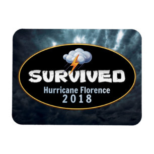 Survived Hurricane Florence Magnet