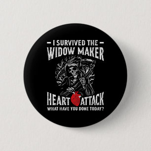 Survived The Widow Maker Heart Attack Heart Diseas 6 Cm Round Badge